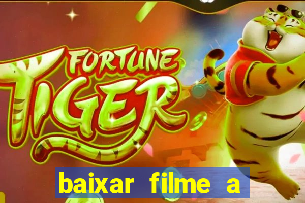 baixar filme a bela e a fera